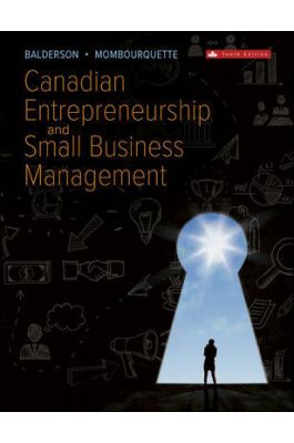 Canadian Entrepreneurship and Small Business Management 10Th Edition By Wesley Balderson - Test Bank