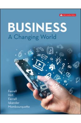 A Changing World 6Th Canadian Edition By O. C. Ferrell -Test Bank