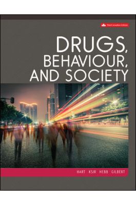 Drugs Behaviour, And Society 3rd Canadian Edition by Carl L Hart  -Test Bank
