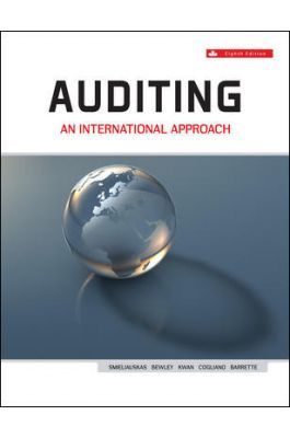 Auditing An International Approach 8Th Edition By Wally Smieliauskas - Test Bank