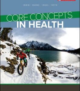 Core Concepts in Health 3Rd Canadian Edition By Jennifer Irwin - Test Bank
