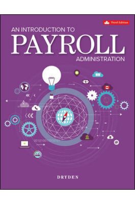 An Introduction to Payroll Administration 3Rd Canadian Edition By Alan Dryden - Test Bank