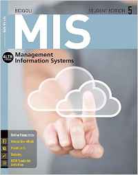 MIS 5th Edition by Hossein Bidgoli -Test Bank