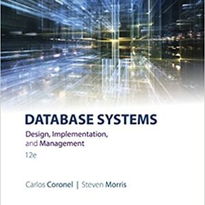 Database Systems Design  Implementation And Management  12Th Edition by Carlos Coronel -Test Bank