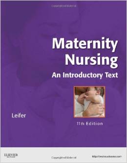 Maternity Nursing An Introductory Text 11th Edition By Gloria Leifer  -Test Bank