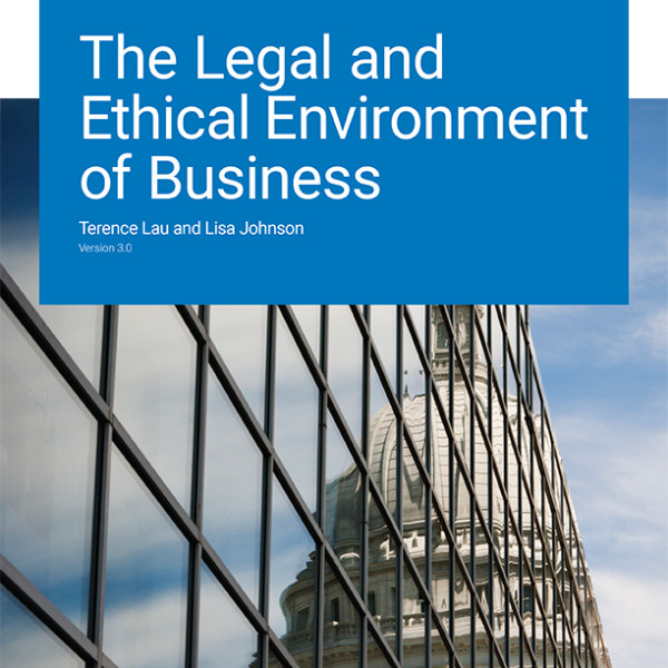 The Legal And Ethical Environment of Business 3rd Edition By Lisa Johnson - Test Bank
