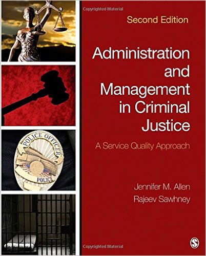 Administration And Management In Criminal Justice 2nd Edition By Jennifer M. - Test Bank