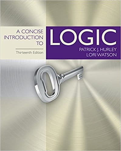 A CONCISE INTRODUCTION TO LOGIC 13TH EDITION PATRICK J. HURLEY - TEST BANK