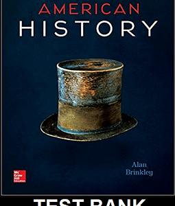 American History Connecting with the Past 15th Edition By Alan Brinkley - Test Bank