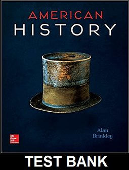 American History Connecting with the Past 15th Edition By Alan Brinkley - Test Bank