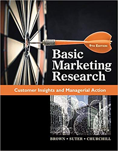 BASIC MARKETING RESEARCH 9TH EDITION BY TOM J. BROWN - TEST BANK
