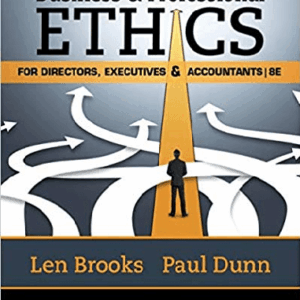 Business and Professional Ethics for Directors Executives Accountants 8th Edition Brooks - Test Bank