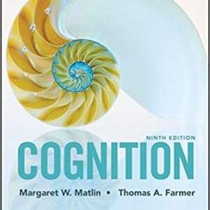COGNITION BINDER READY VERSION 9TH EDITION By MATLIN - Test Bank