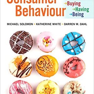 CONSUMER BEHAVIOUR BUYING, HAVING, AND BEING, SEVENTH CANADIAN ED by MICHAEL G - Test Bank