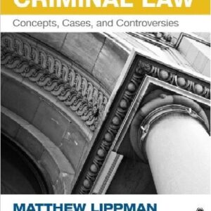 Contemporary Criminal Law Concepts Cases and Controversies 4th Edition By Lippman - Test Bank