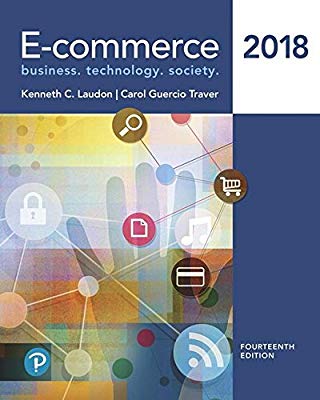 E-commerce 2018 14th Edition By Kenneth - Test Bank