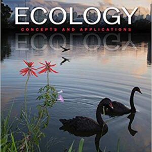 ECOLOGY CONCEPTS AND APPLICATIONS 4TH Ed CANADIAN  By MANUEL MOLLES - TEST BANK