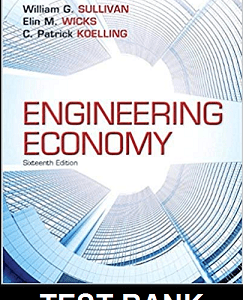Engineering Economy 16th Edition By Sullivan - Test Bank