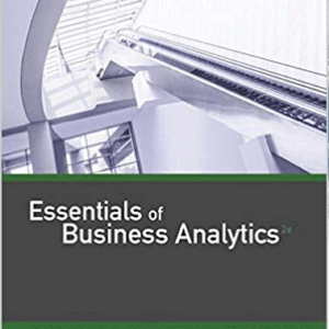 Essentials of Business Analytics 2nd Edition By Camm - Test Bank