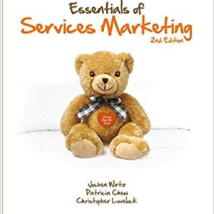 Essentials of Services Marketing 2nd Edition  by Jochen Wirtz - Test Bank