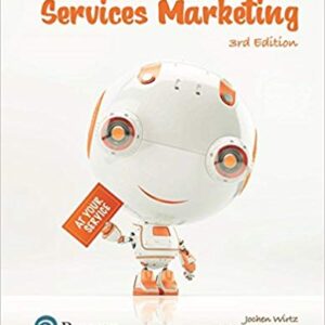 Essentials of Services Marketing 3rd Edition By Jochen Wirtz - Test Bank