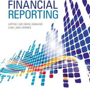 FINANCIAL REPORTING By LOFTUS, LEO - Test Bank