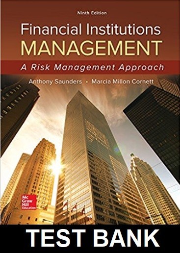 Financial Institutions Management A Risk Management Approach 9th Edition by Saunders - Test Bank