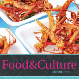 Food and Culture 7th Edition By Sucher - Test Bank