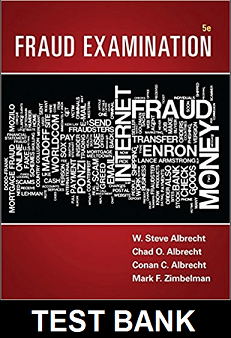 Fraud Examination 5th Edition By  Albrecht - Test Bank