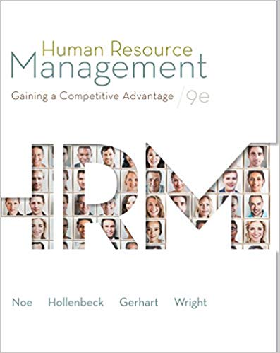 Human Resource Management Gaining A Competitive Advantage 9th Edition By Noe - Test Bank