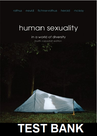 Human Sexuality In a World of Diversity Fourth Canadian 4th Edition By Rathus - Test Bank