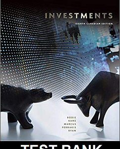 Investments Canadian 8th Edition By Bodie - Test Bank