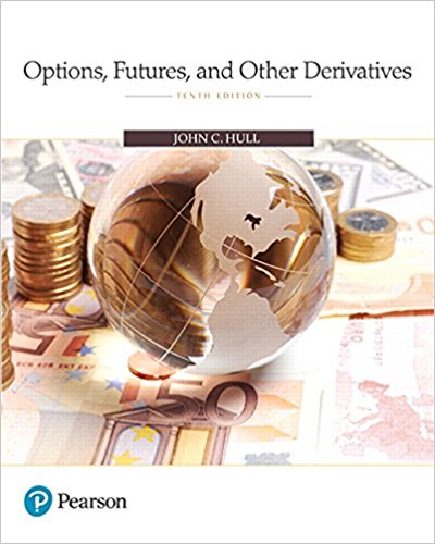 Options Futures and Other Derivatives 10th Edition By JohnC. - Test Bank