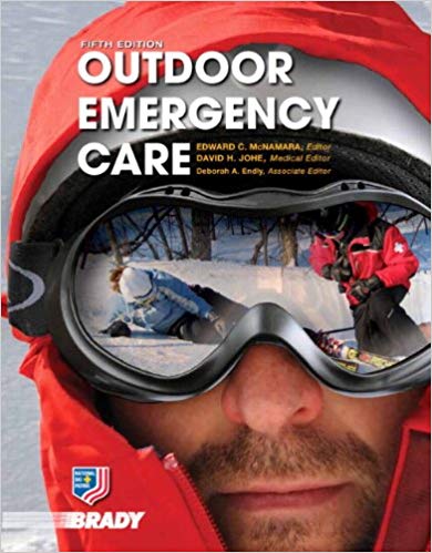 Outdoor Emergency Care 5th Edition National Ski Patrol Edward C. McNamara David-H.-Johe-Deborah-A.-Endly-Test-Bank