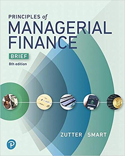 Principles of Managerial Finance 8th Edition by Chad J. Zutter - Test Bank