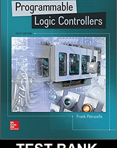 Programmable Logic Controllers 5th Edition by Petruzella - Test Bank