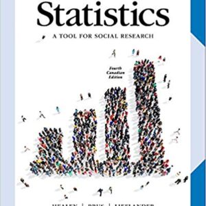 Statistics A Tool For Social Researchers in Canada 4Th Ed by Steven Prus - Test Bank
