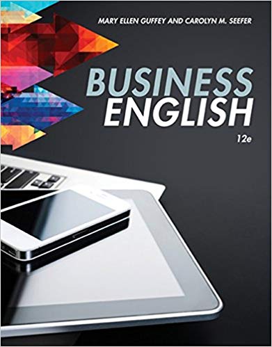 Business English 12th Edition by Mary Ellen Guffey - Test Bank