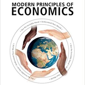 Modern Principles of Economics 3rd Edition by Tyler Cowen - Test Bank