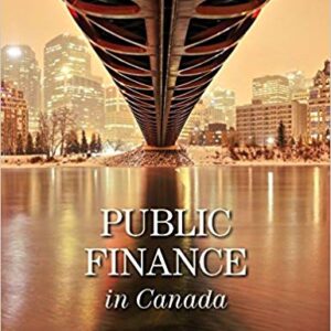 Public Finance in Canada 5th Edition by Harvey S Rosen - Test Bank