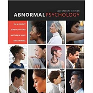 Abnormal Psychology 17th Edition by Jill M. Hooley - Test Bank