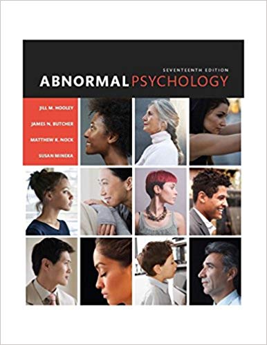 Abnormal Psychology 17th Edition by Jill M. Hooley - Test Bank