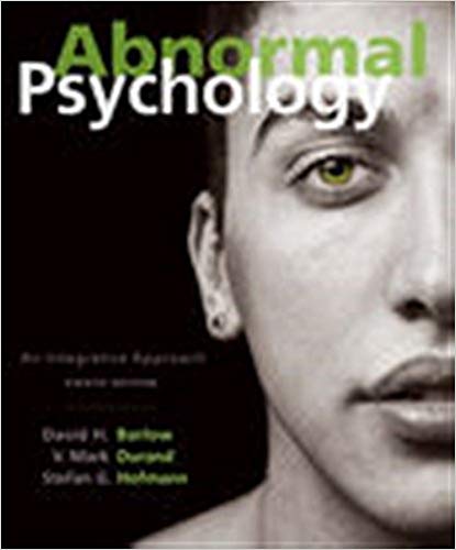 Abnormal Psychology An Integrative Approach 8th Edition by David H. Barlow - Test Bank