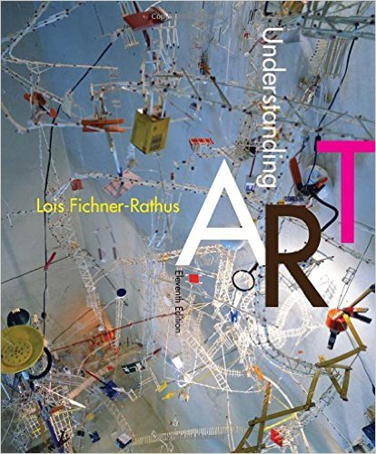 Understanding Art 11th Edition By Lois Fichner - Test Bank