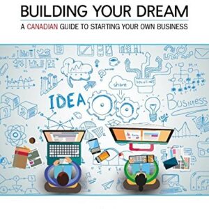 Building Your Dream 10Th Canadian Edition By Walter Good - Test Bank