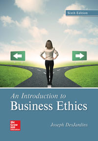 An Introduction to Business Ethics Joseph DesJardins 6e - Test Bank