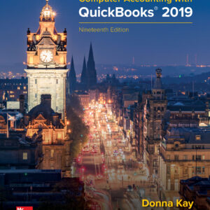 Computer Accounting with QuickBooks 2019 Donna Kay 19e - Test Bank