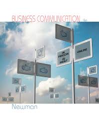 Business Communication In Person, In Print Online 9th Edition by Amy Newman - Test Bank