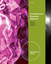 Contemporary Business Statistics International Edition 4th Edition by Thomas A. Williams - Test Bank