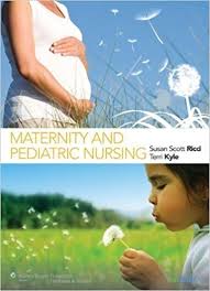 Maternity and Pediatric Nursing 1st Edition by Ricci, Susan Scott - Test Bank
